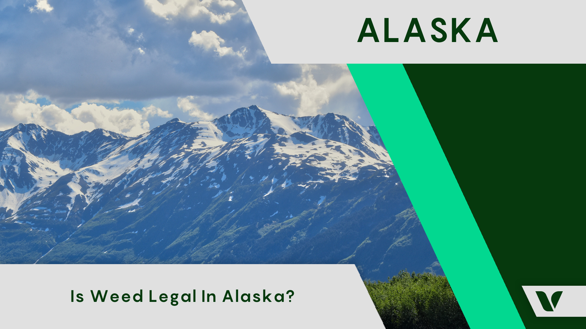 Is Weed Legal in Alaska? All Marijuana Rules in Alaska Explained