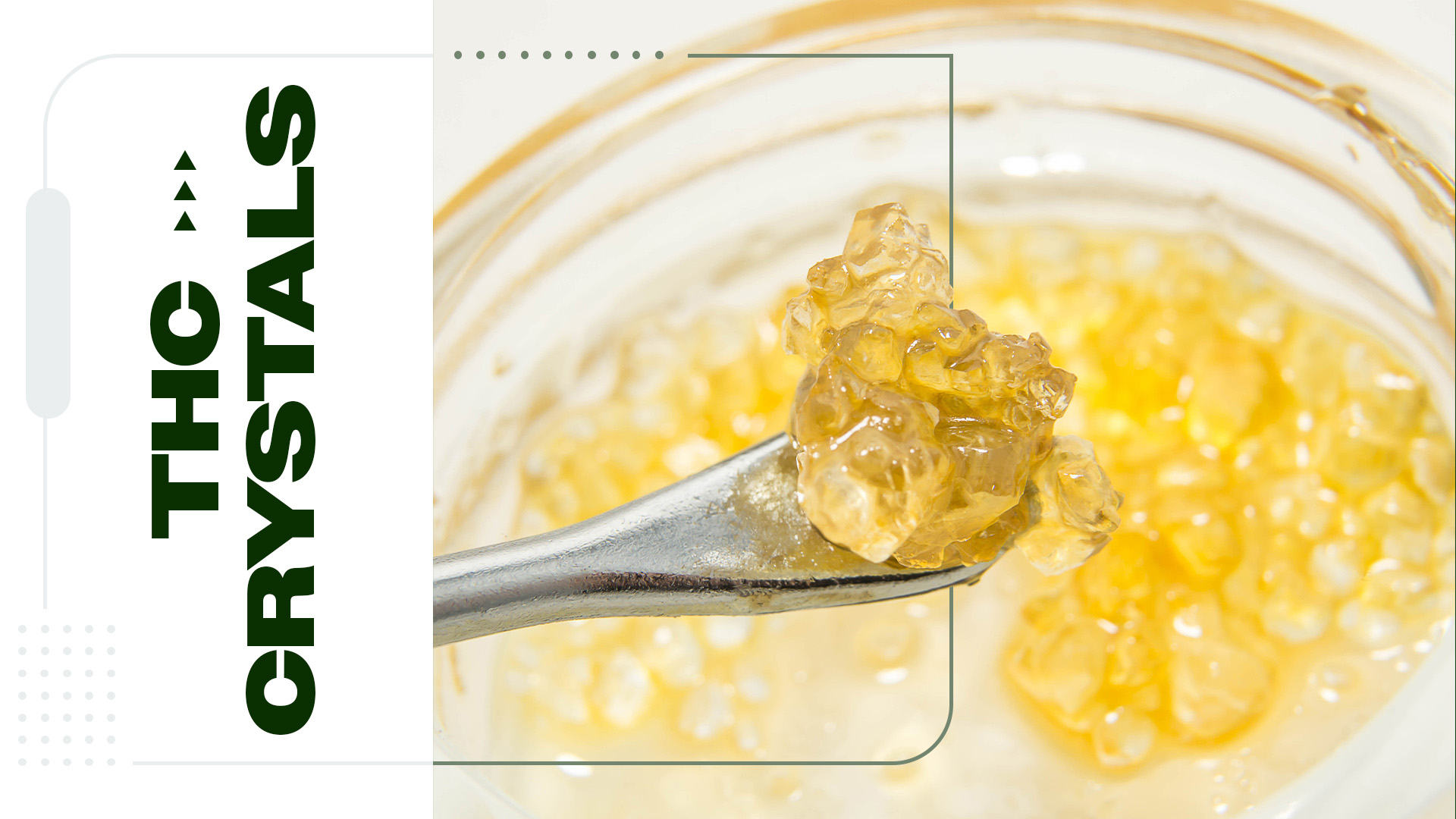 What Are THC Crystals? How Are They Made?