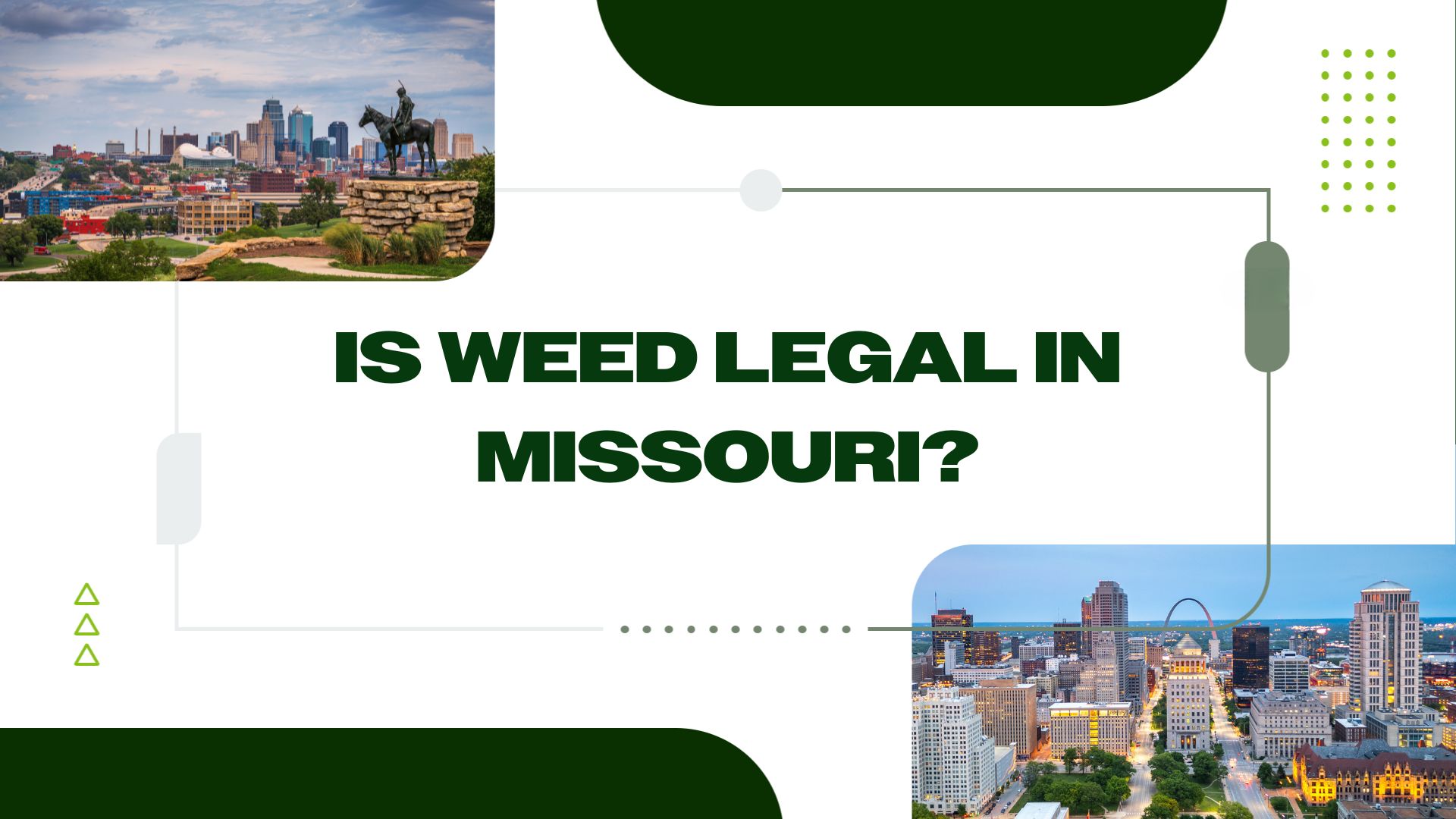 Is Weed Legal in Missouri? Exploring Local Marijuana Laws