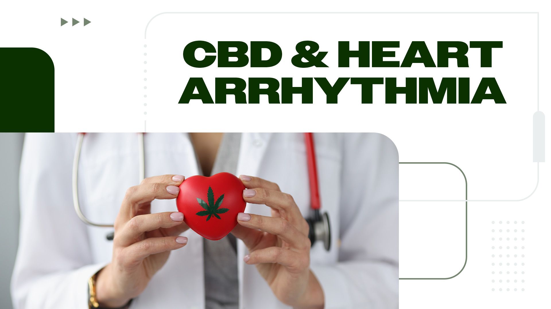 Can CBD Help With Heart Arrhythmia?