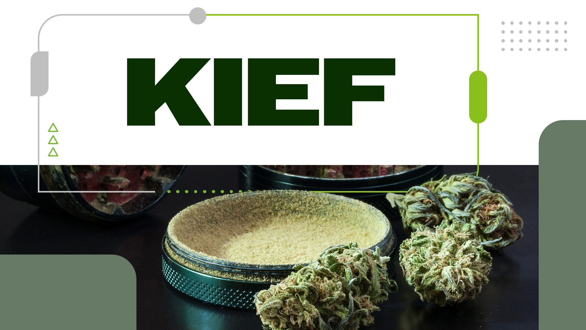 Cannabis Kief: An Introduction To Kief And Six Ways To Put It To Good Use