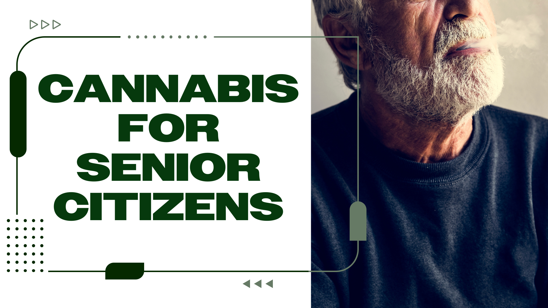 Medical Cannabis for Older Patients: How Cannabis Therapy Can Benefit Senior Citizens