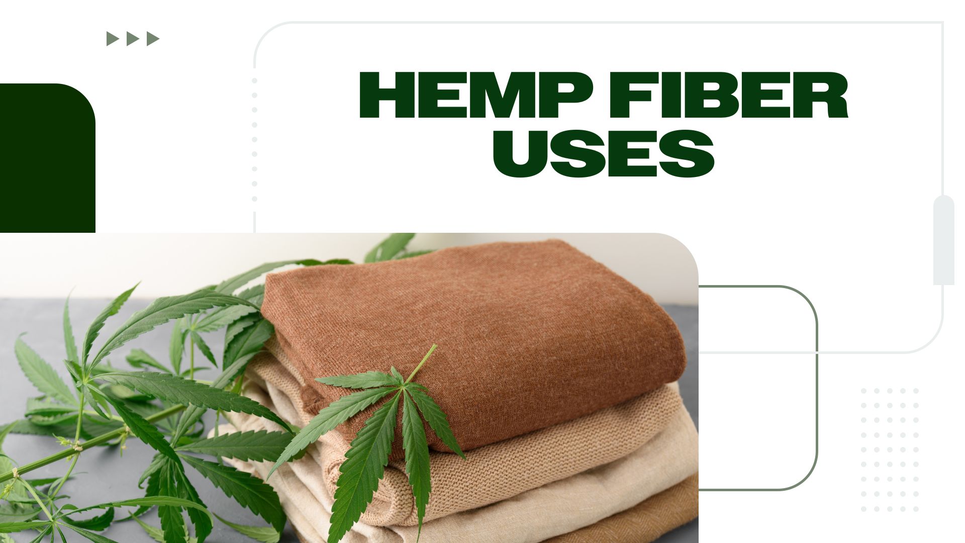 What Can Hemp Fiber Be Used For?