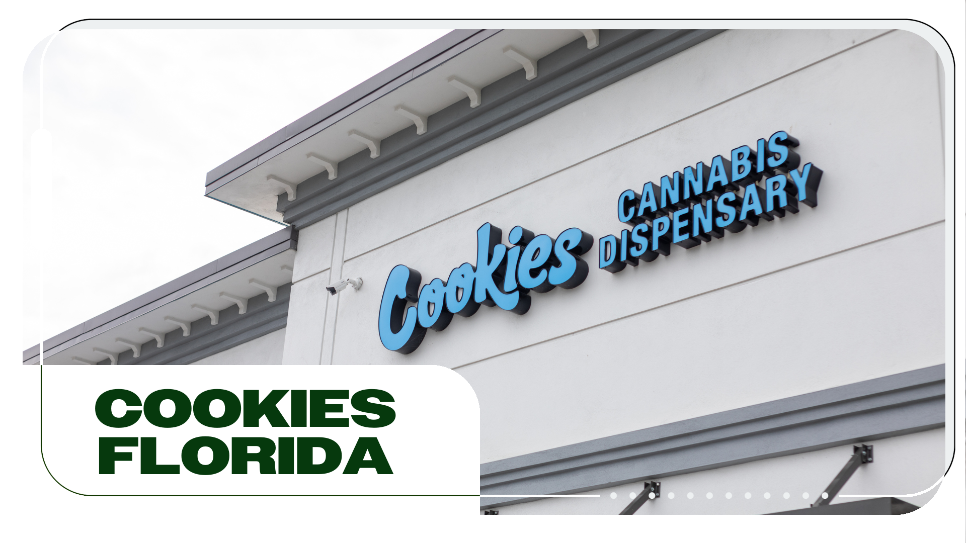 Meet Cookies: Florida’s Premier Medical Cannabis Dispensary