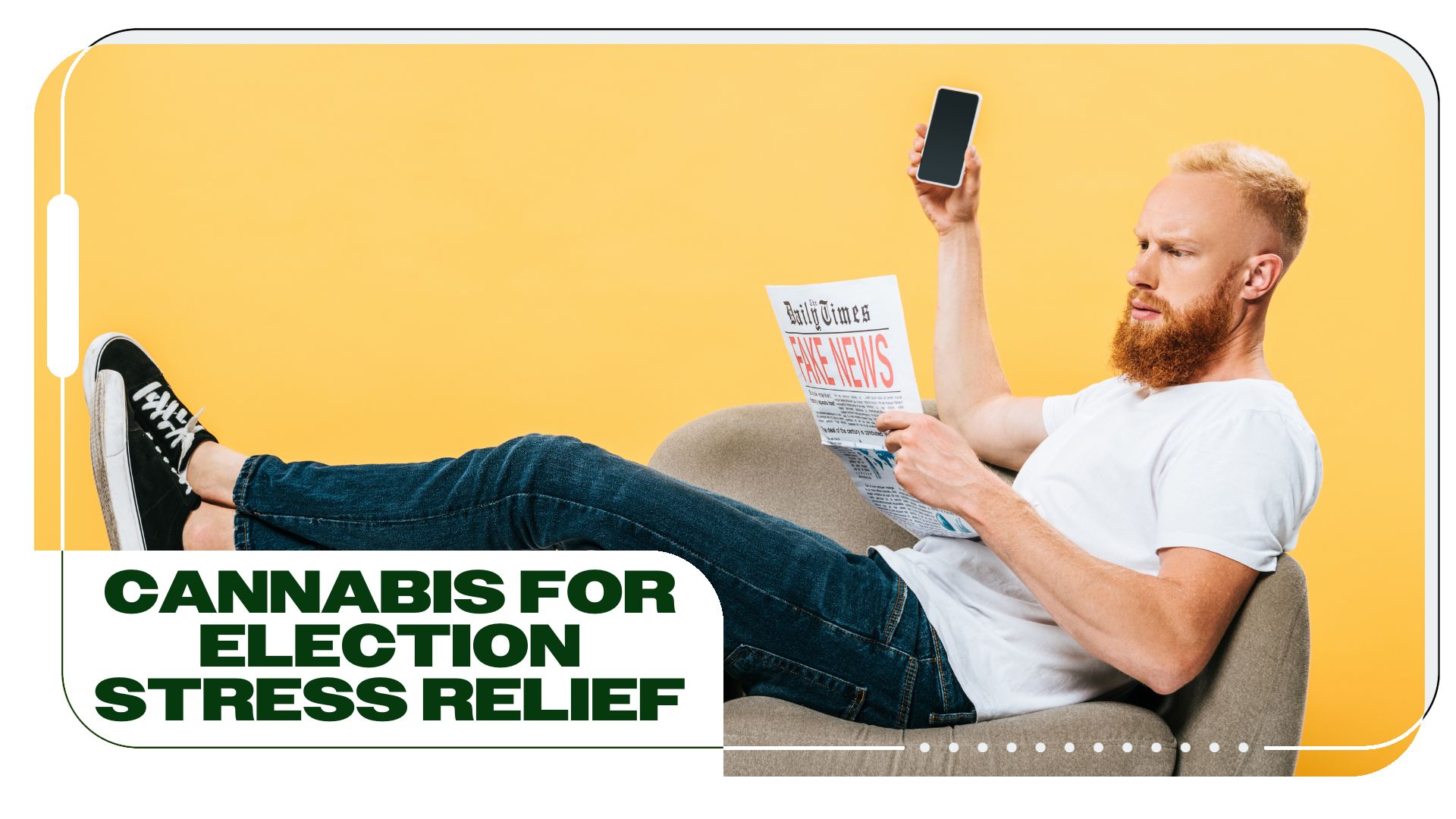 The Truth About Cannabis For Election Stress Relief